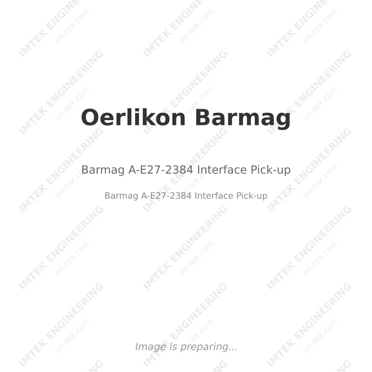 Oerlikon Barmag Barmag A-E27-2384 Interface Pick-up - Barmag A-E27-2384 Interface Pick-up