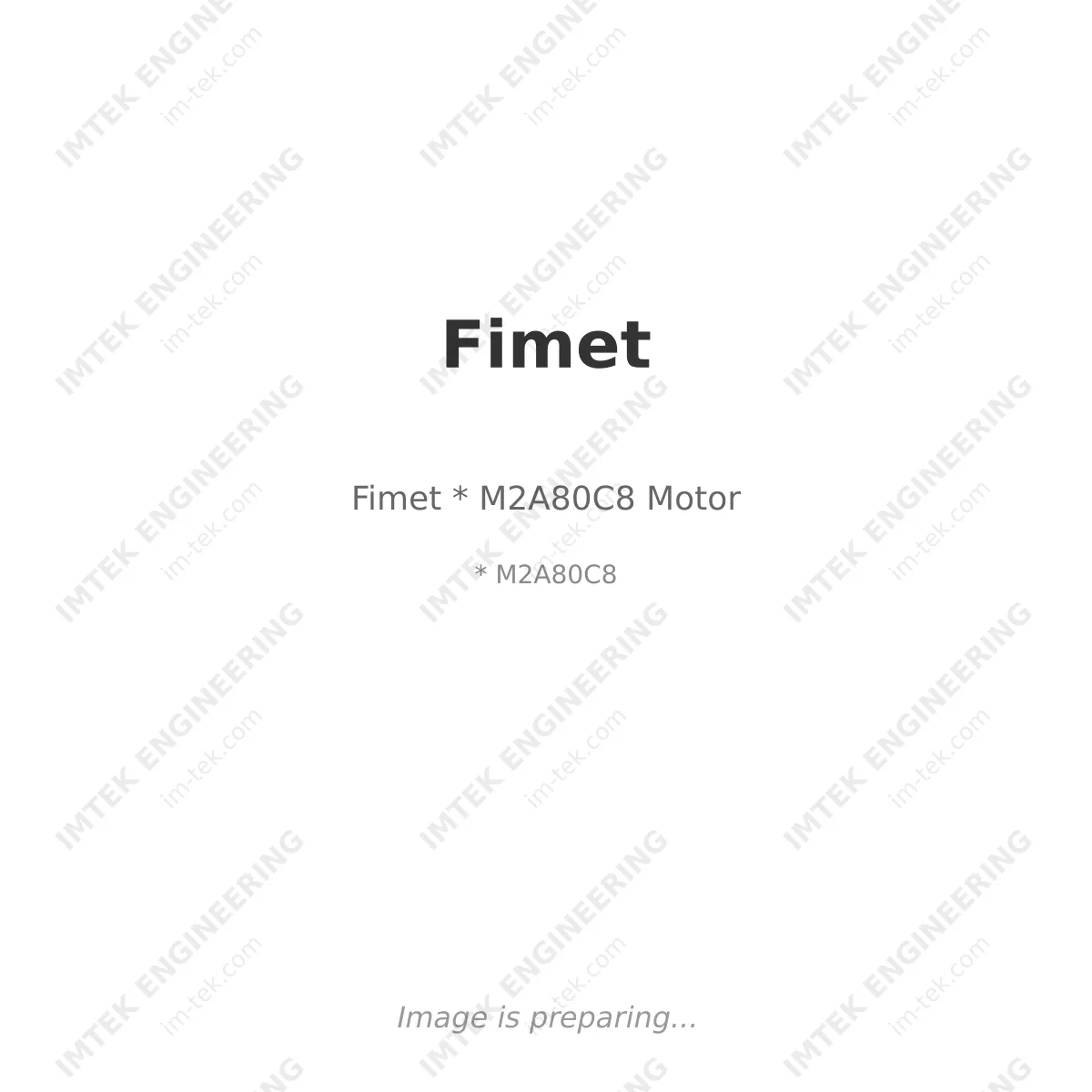 Fimet Fimet * M2A80C8 Motor - * M2A80C8