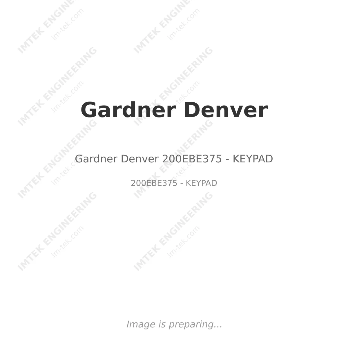 Gardner Denver Gardner Denver 200EBE375 - KEYPAD - 200EBE375 - KEYPAD