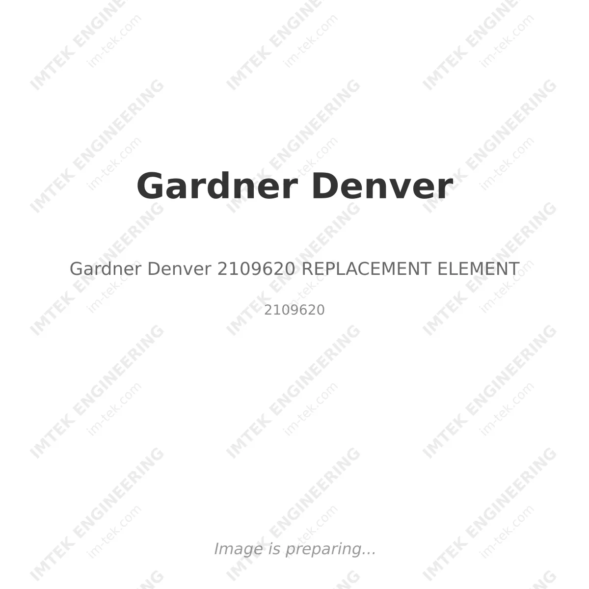 Gardner Denver Gardner Denver 2109620 REPLACEMENT ELEMENT - 2109620