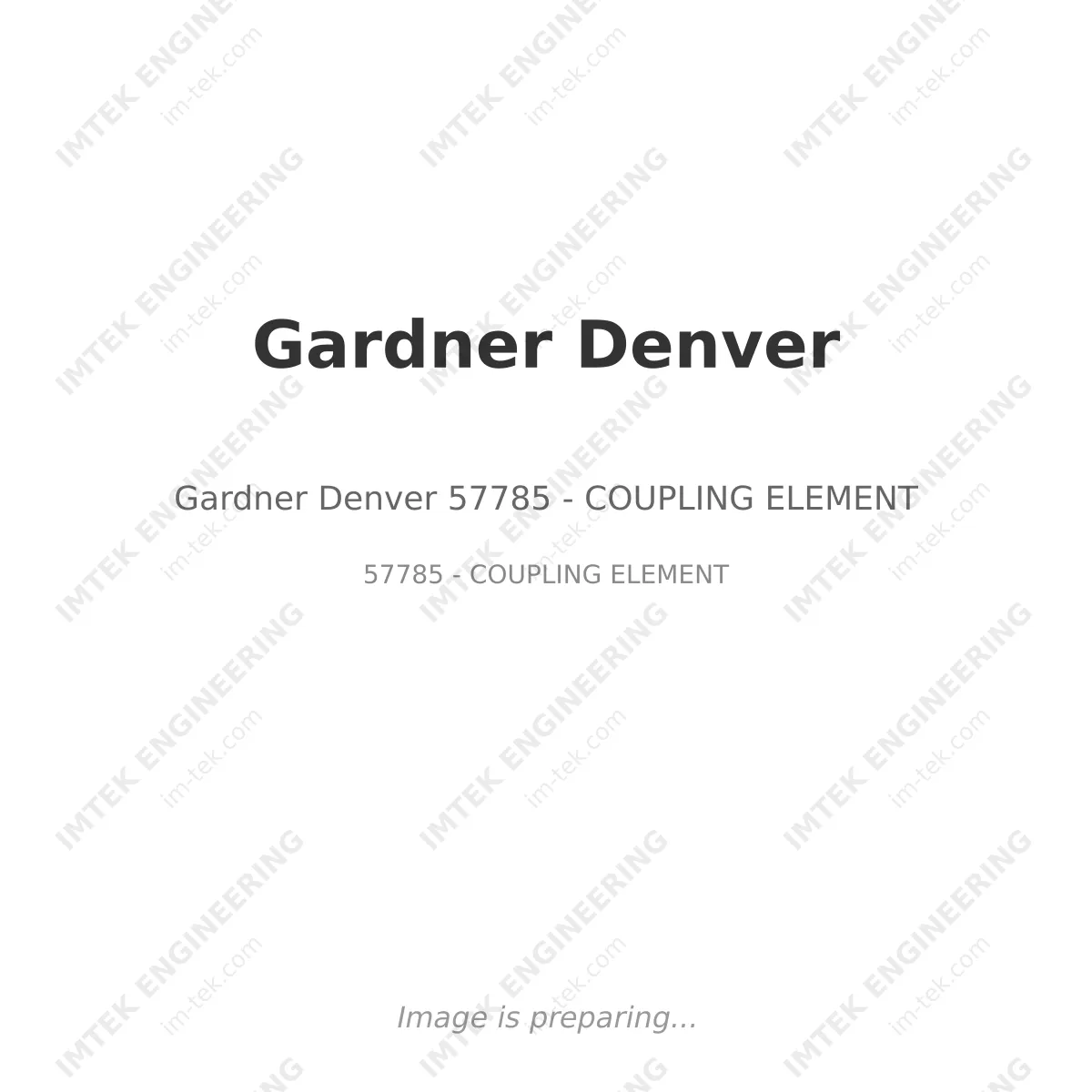 Gardner Denver Gardner Denver 57785 - COUPLING ELEMENT - 57785 - COUPLING ELEMENT