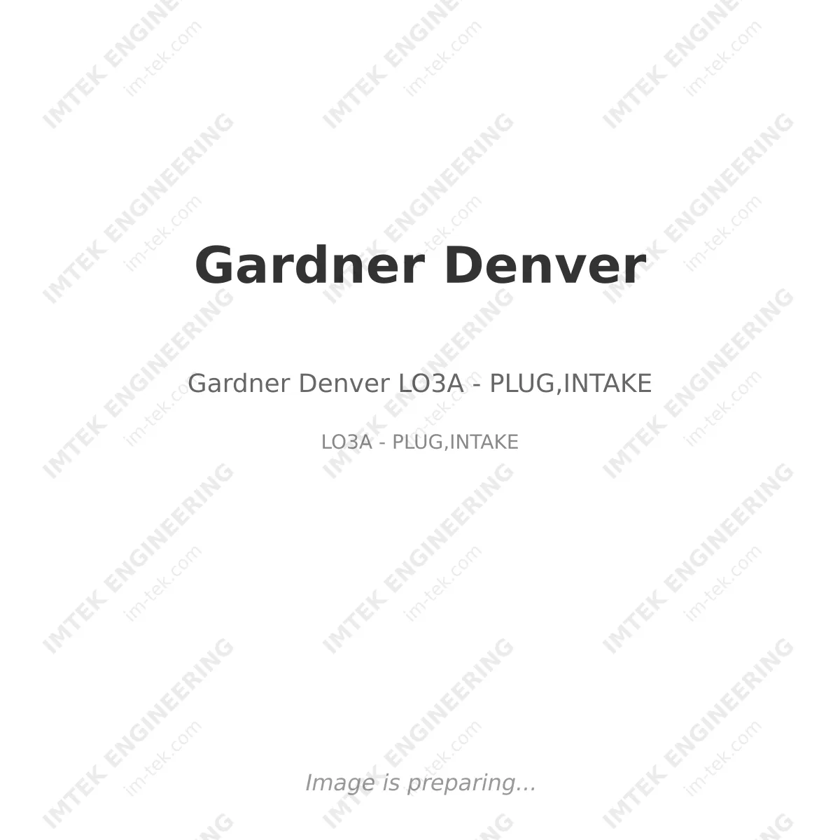 Gardner Denver Gardner Denver LO3A - PLUG,INTAKE - LO3A - PLUG,INTAKE