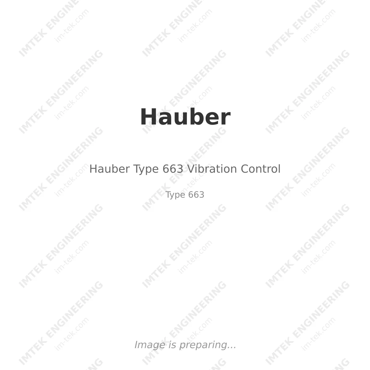 Hauber Hauber Type 663 Vibration Control - Type 663