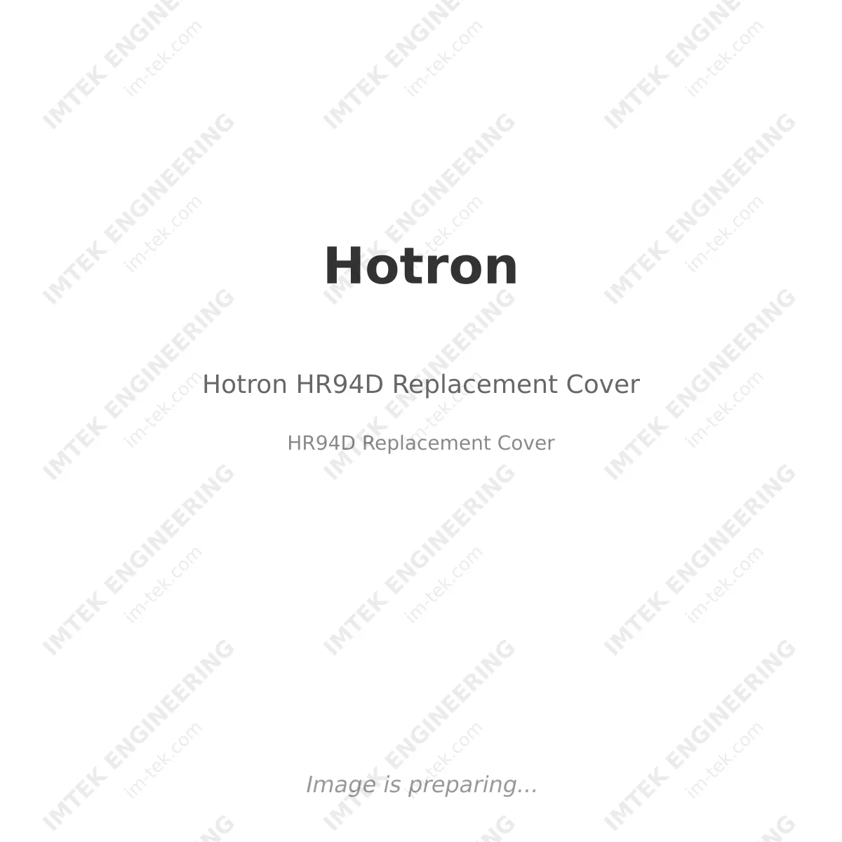 Hotron Hotron HR94D Replacement Cover - HR94D Replacement Cover
