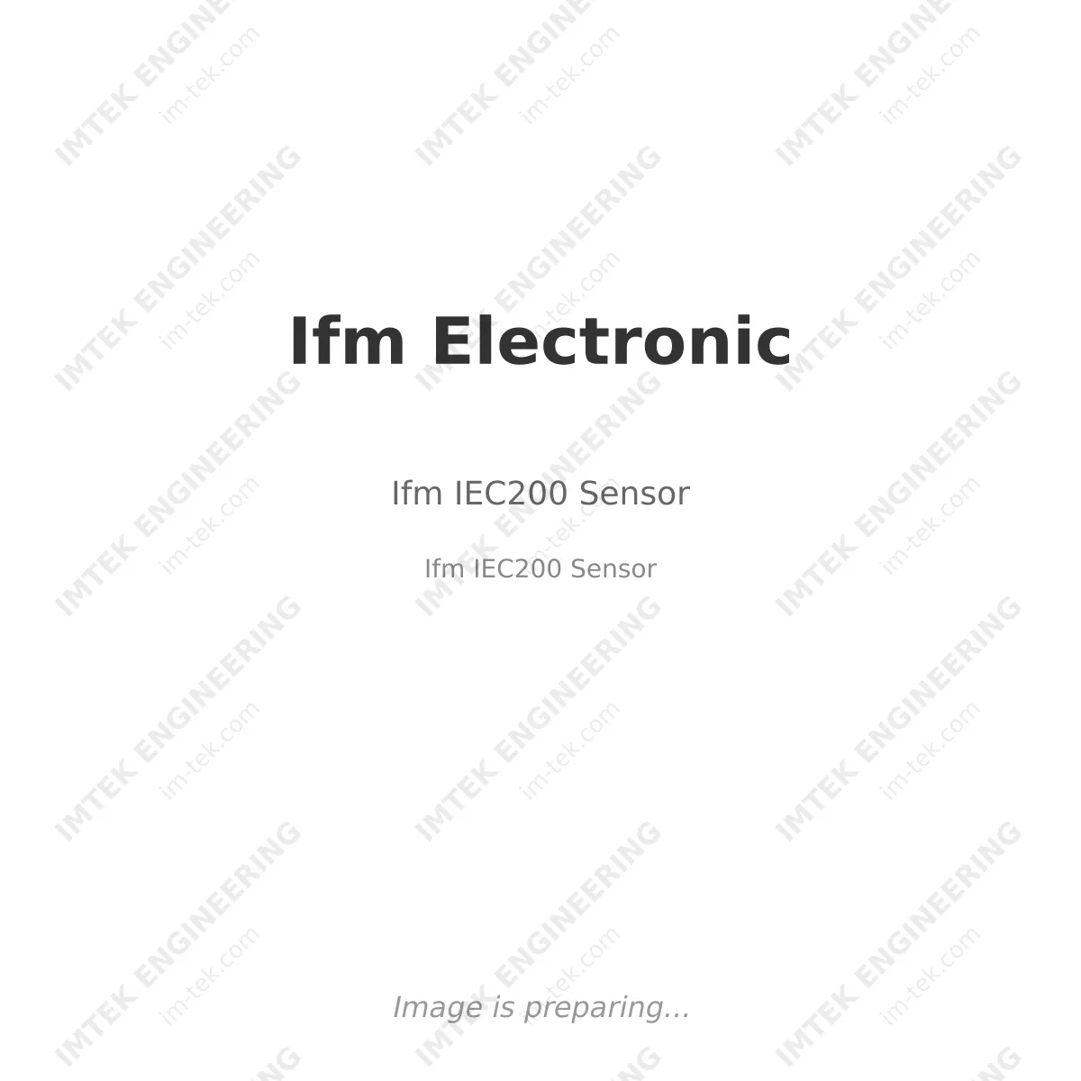 Ifm Electronic Ifm IEC200 Sensor - Ifm IEC200 Sensor