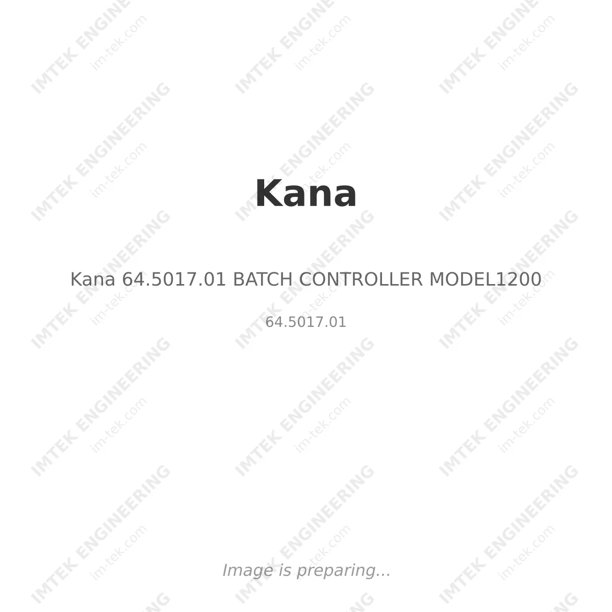 Kana Kana 64.5017.01 BATCH CONTROLLER MODEL1200 - 64.5017.01