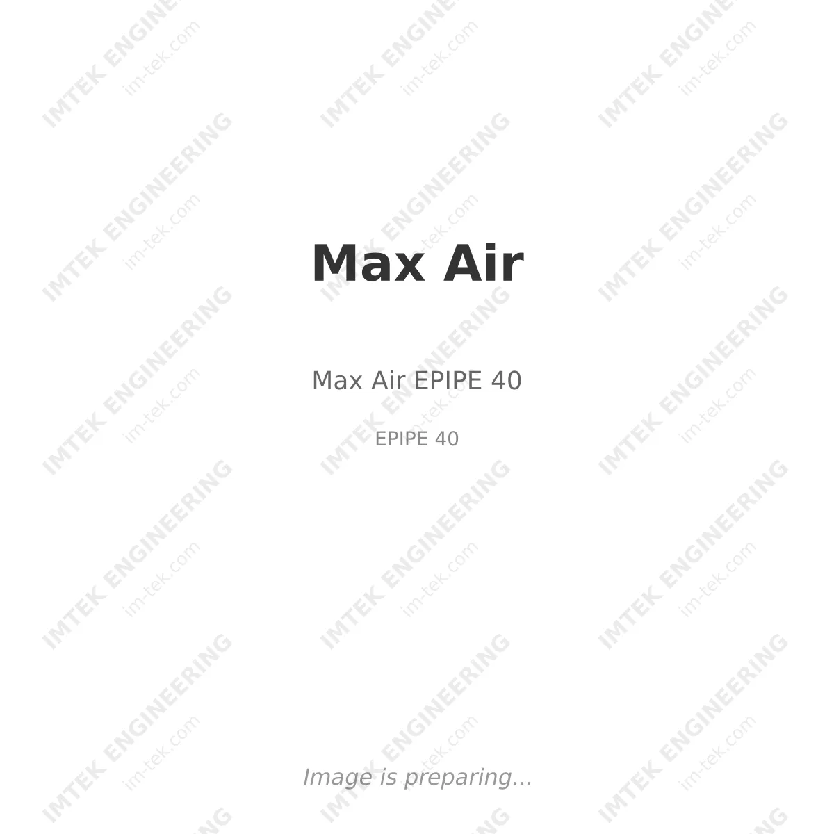 Max Air Max Air EPIPE 40 - EPIPE 40