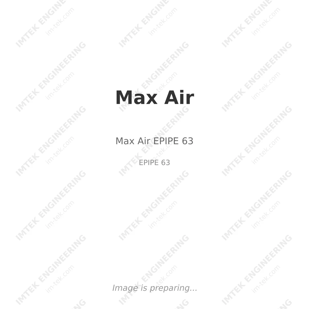 Max Air Max Air EPIPE 63 - EPIPE 63