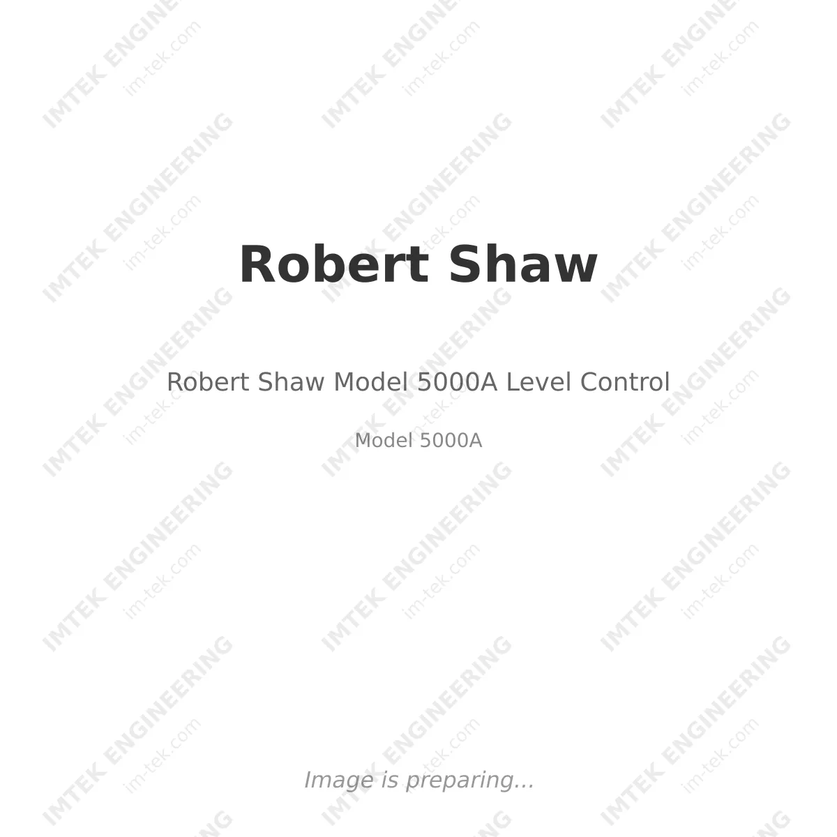 Robert Shaw Robert Shaw Model 5000A Level Control - Model 5000A