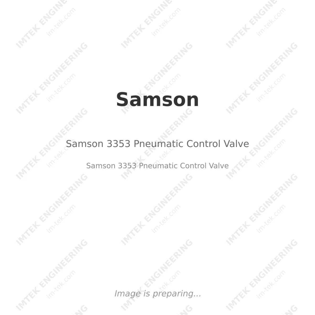 Samson Samson 3353 Pneumatic Control Valve - Samson 3353 Pneumatic Control Valve