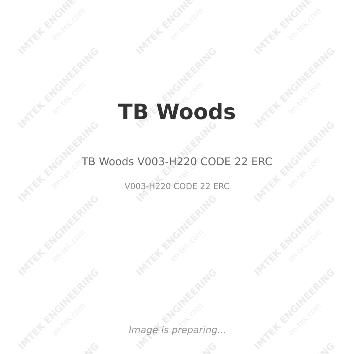 TB Woods TB Woods V003-H220 CODE 22 ERC - V003-H220 CODE 22 ERC