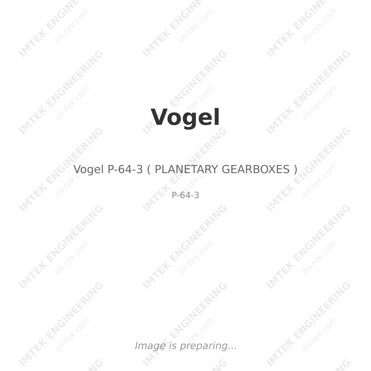 Vogel Vogel P-64-3 ( PLANETARY GEARBOXES ) - P-64-3