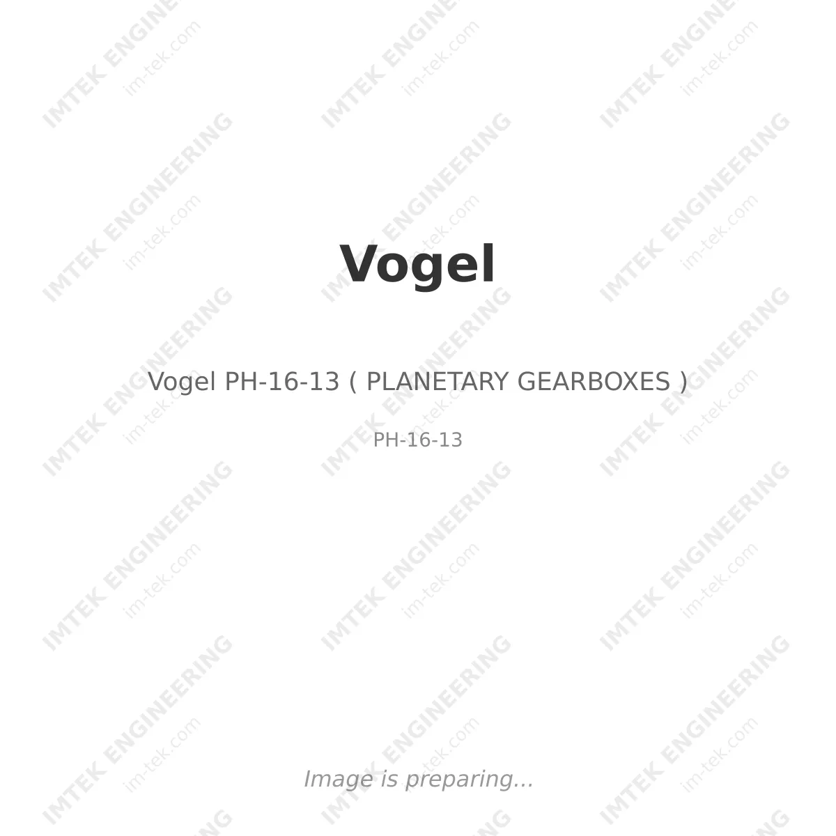Vogel Vogel PH-16-13 ( PLANETARY GEARBOXES ) - PH-16-13