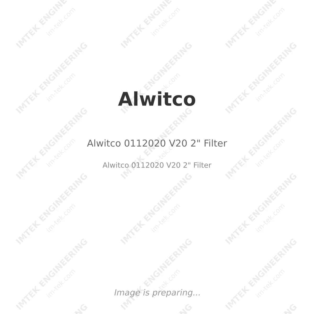 Alwitco Alwitco 0112020 V20 2" Filter - Alwitco 0112020 V20 2" Filter