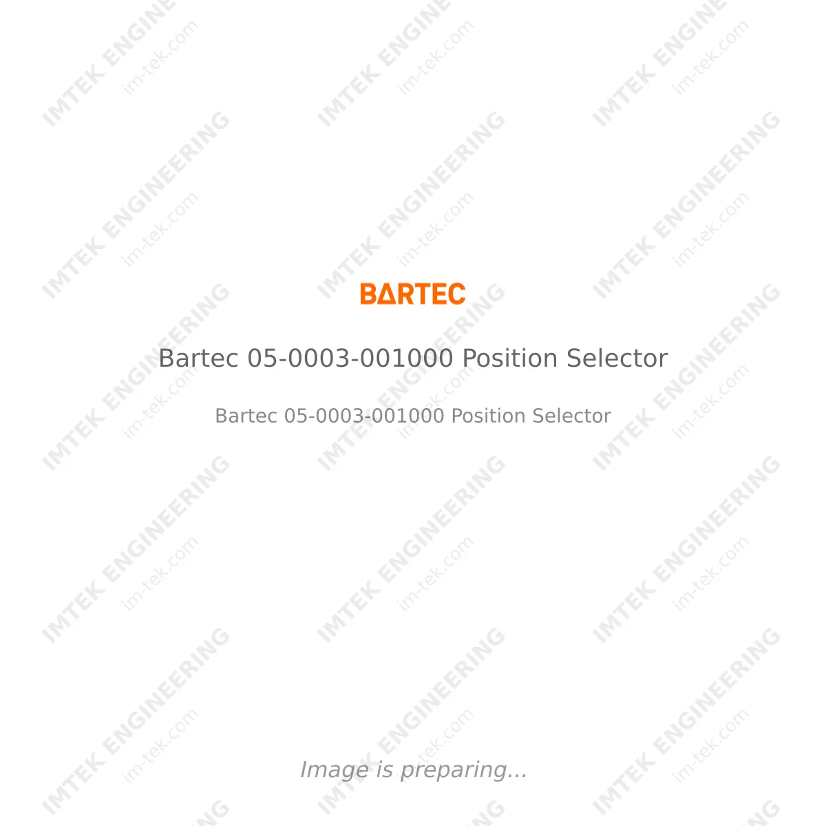 Bartec Bartec 05-0003-001000 Position Selector - Bartec 05-0003-001000 Position Selector