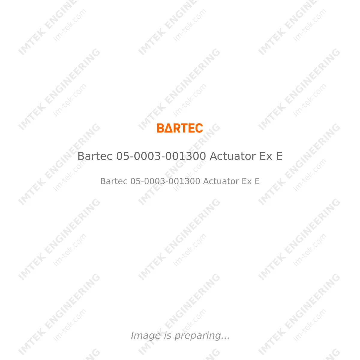 Bartec Bartec 05-0003-001300 Actuator Ex E - Bartec 05-0003-001300 Actuator Ex E