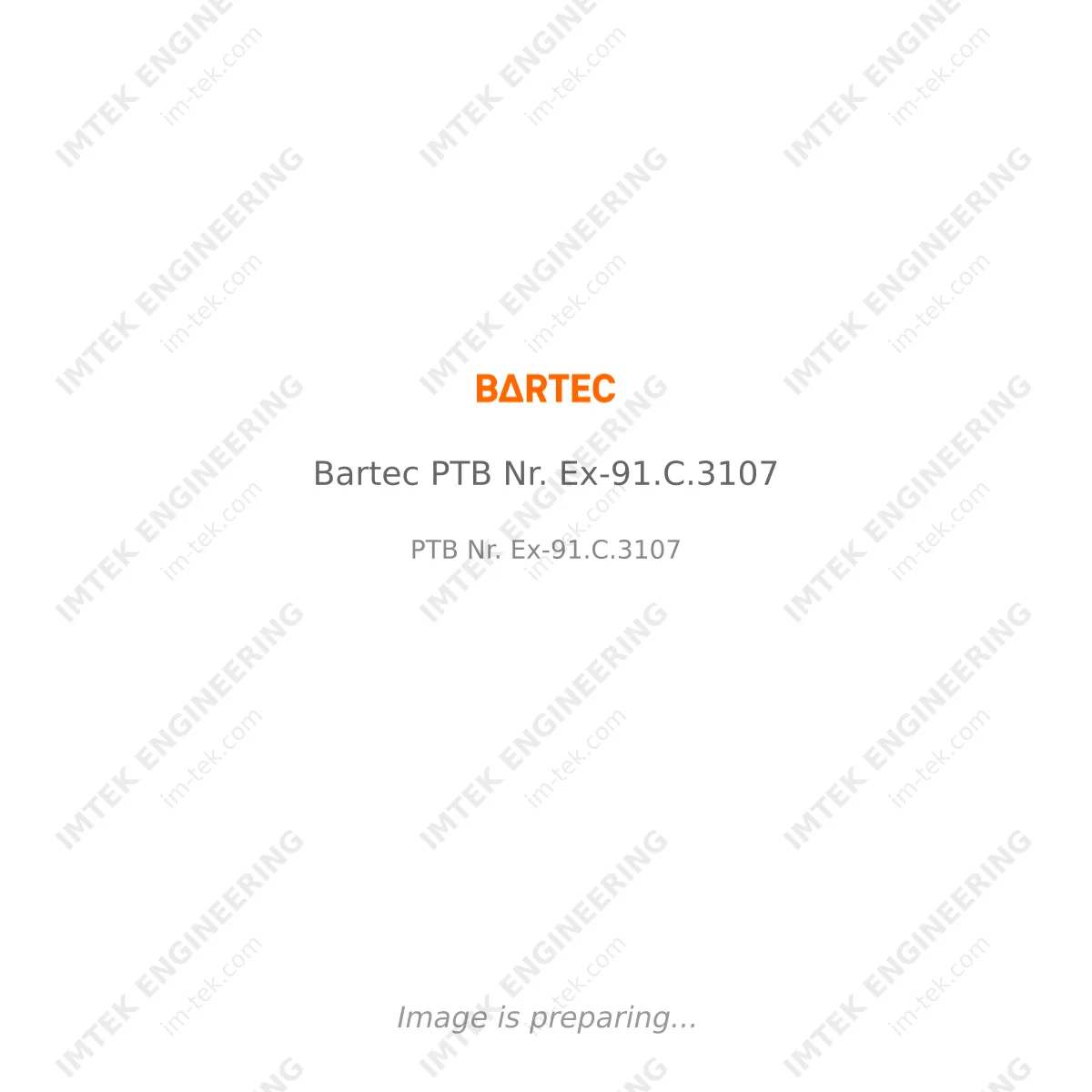 Bartec Bartec PTB Nr. Ex-91.C.3107 - PTB Nr. Ex-91.C.3107