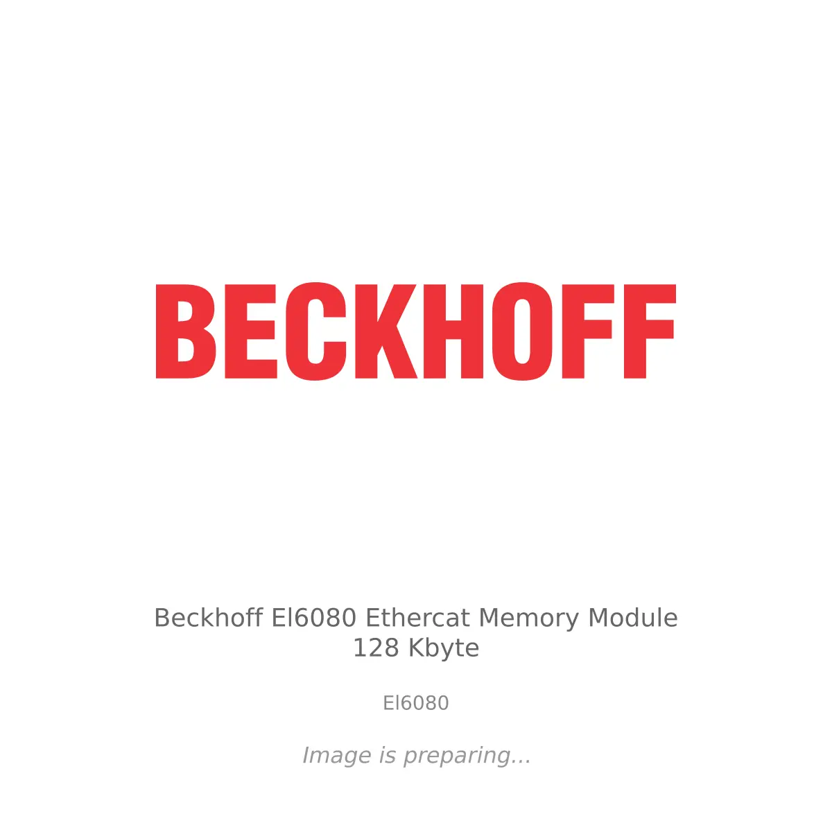 Beckhoff Beckhoff El6080 Ethercat Memory Module 128 Kbyte - El6080