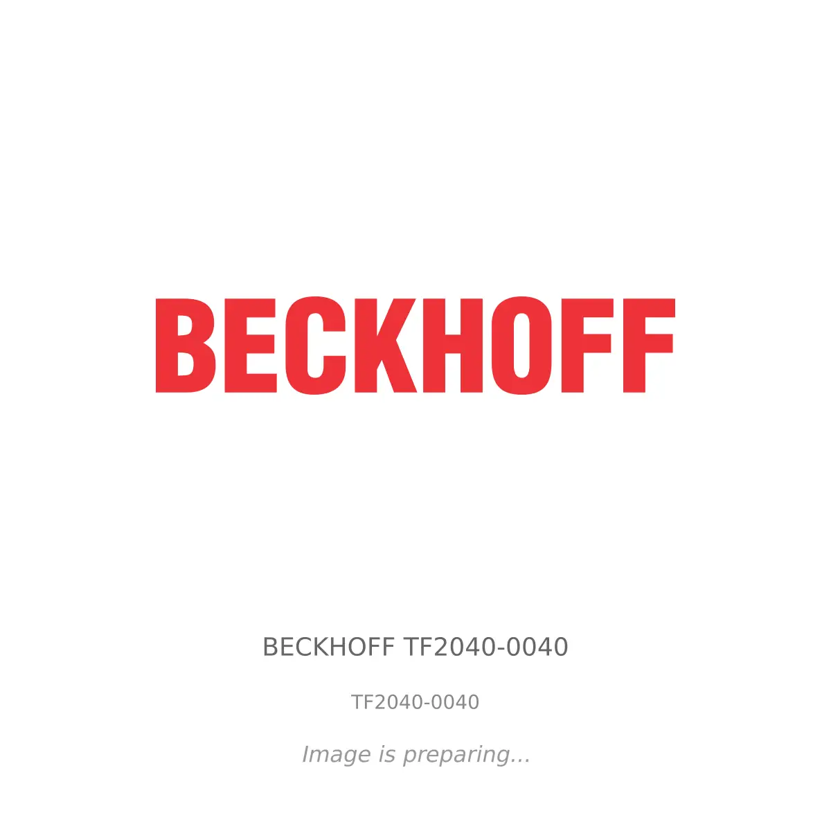 BECKHOFF - BECKHOFF TF2040-0040 BECKHOFF BECKHOFF TF2040-0040 - TF2040-0040