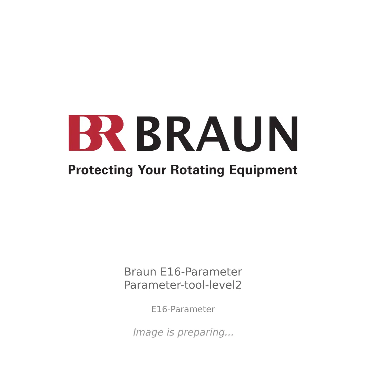 Braun - Braun E16-Parameter Parameter-tool-level2 Braun Braun E16-Parameter Parameter-tool-level2 - E16-Parameter