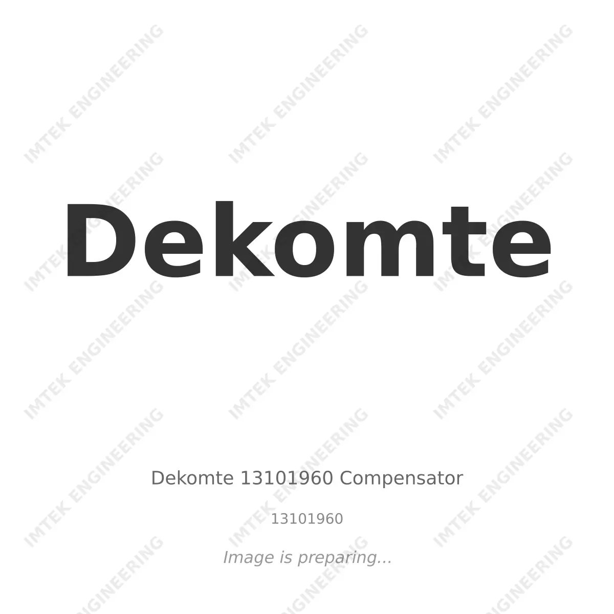 Dekomte Dekomte 13101960 Compensator - 13101960