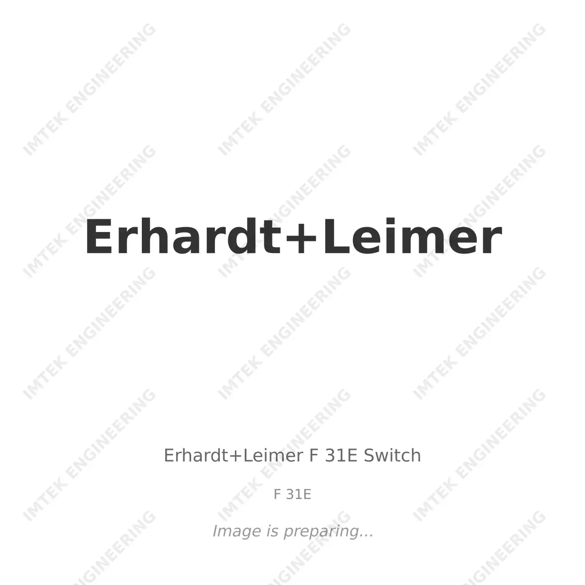 Erhardt+Leimer Erhardt+Leimer F 31E Switch - F 31E