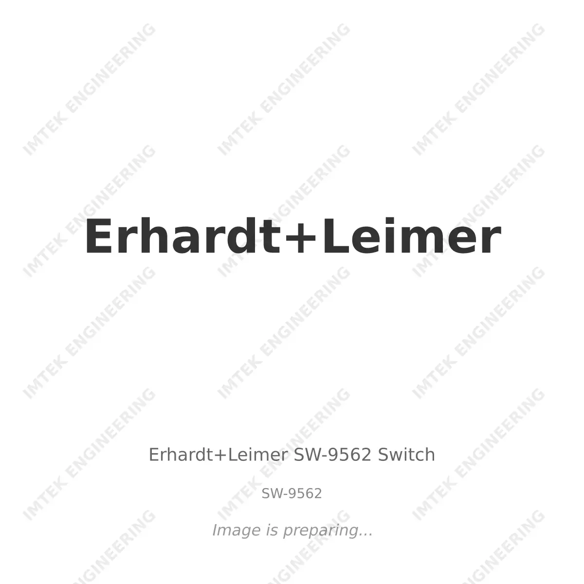 Erhardt+Leimer Erhardt+Leimer SW-9562 Switch - SW-9562