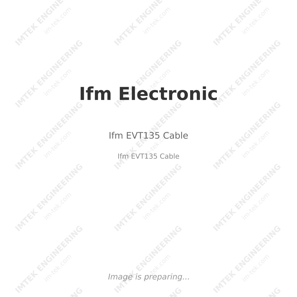Ifm Electronic - Ifm EVT135 Cable Ifm Electronic Ifm EVT135 Cable - Ifm EVT135 Cable