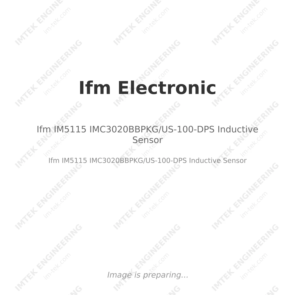 Ifm Electronic Ifm IM5115 IMC3020BBPKG/US-100-DPS Inductive Sensor - Ifm IM5115 IMC3020BBPKG/US-100-DPS Inductive Sensor