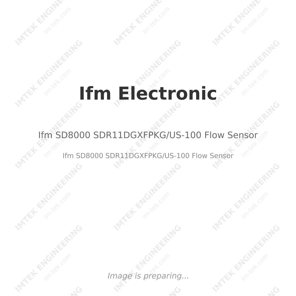 Ifm Electronic Ifm SD8000 SDR11DGXFPKG/US-100 Flow Sensor - Ifm SD8000 SDR11DGXFPKG/US-100 Flow Sensor