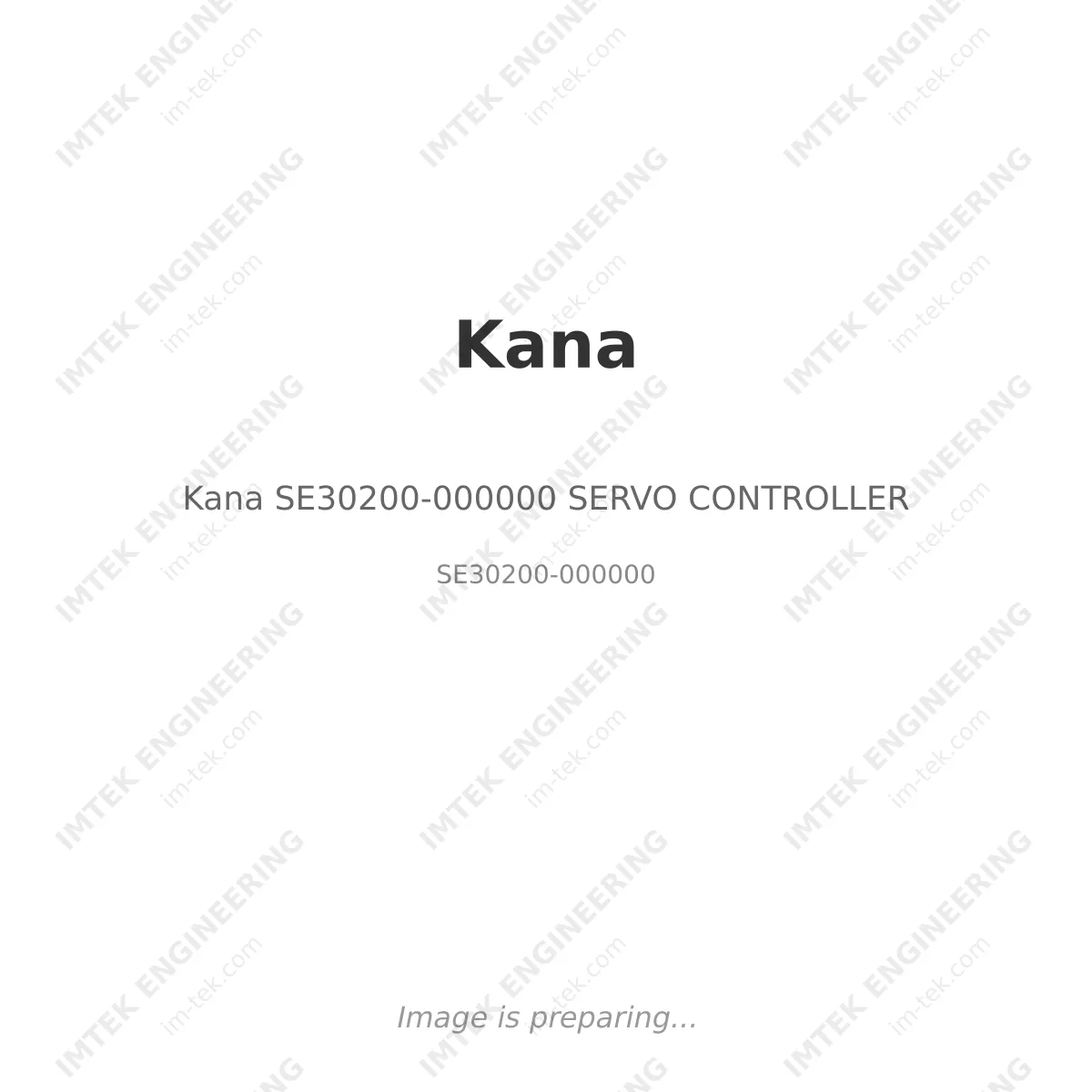 Kana Kana SE30200-000000 SERVO CONTROLLER - SE30200-000000