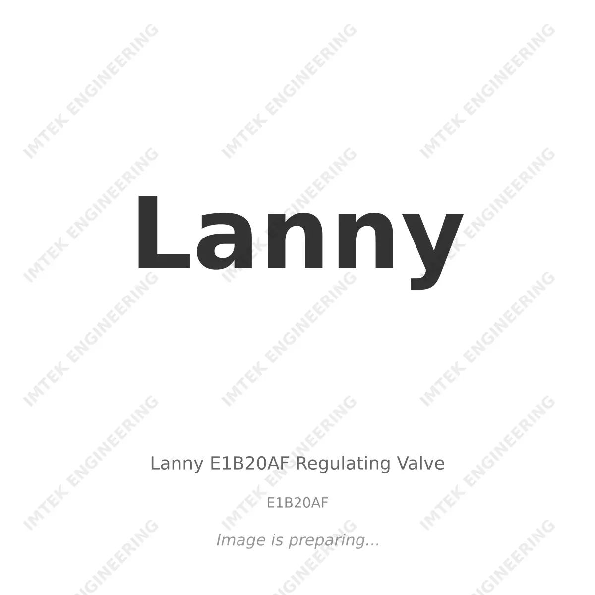 Lanny Lanny E1B20AF Regulating Valve - E1B20AF