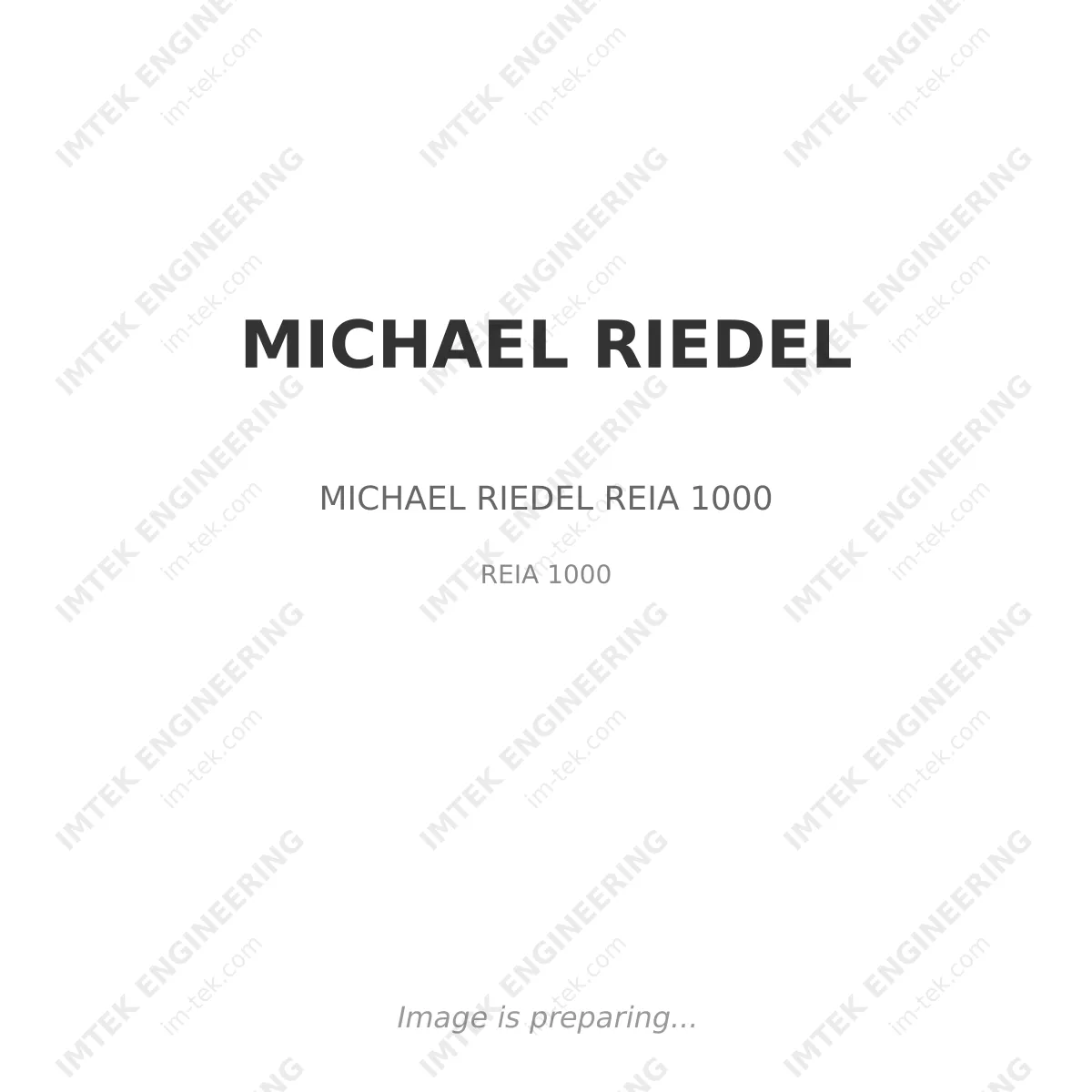 MICHAEL RIEDEL MICHAEL RIEDEL REIA 1000 - REIA 1000