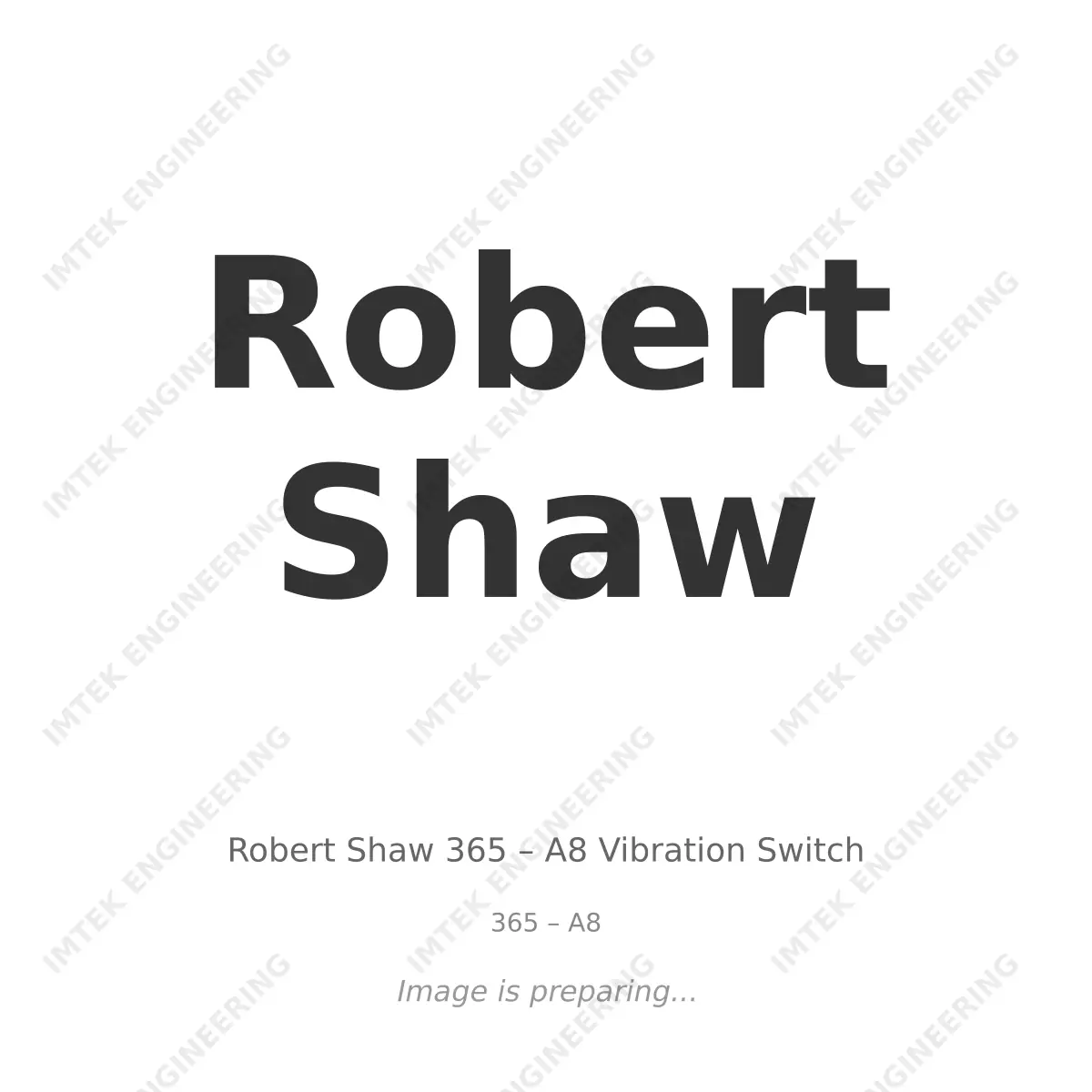 Robert Shaw Robert Shaw 365 – A8 Vibration Switch - 365 – A8