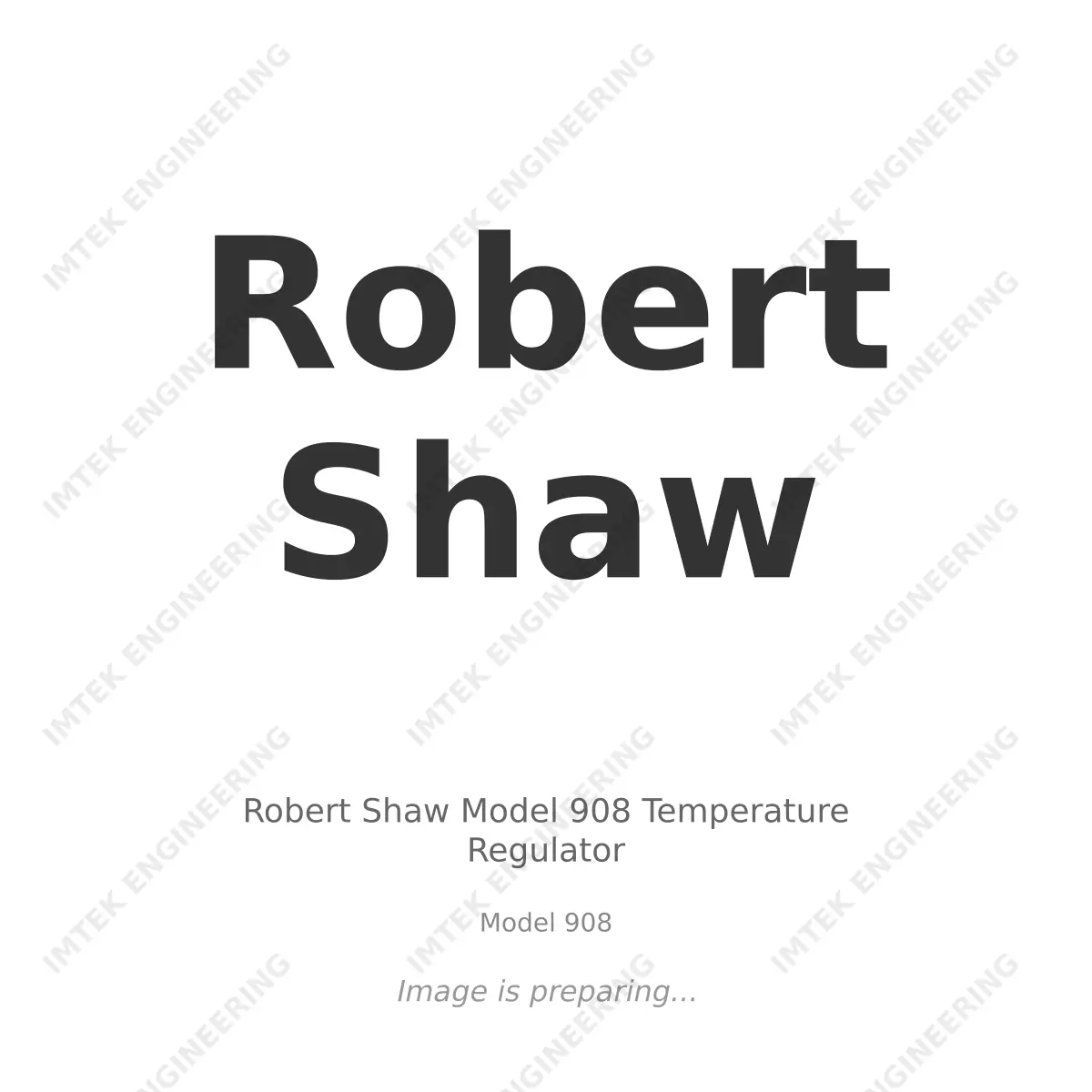 Robert Shaw Robert Shaw Model 908 Temperature Regulator - Model 908