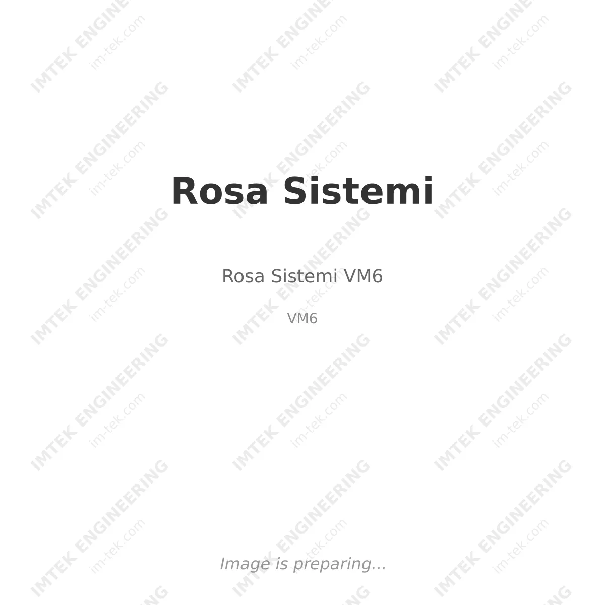 Rosa Sistemi Rosa Sistemi VM6 - VM6