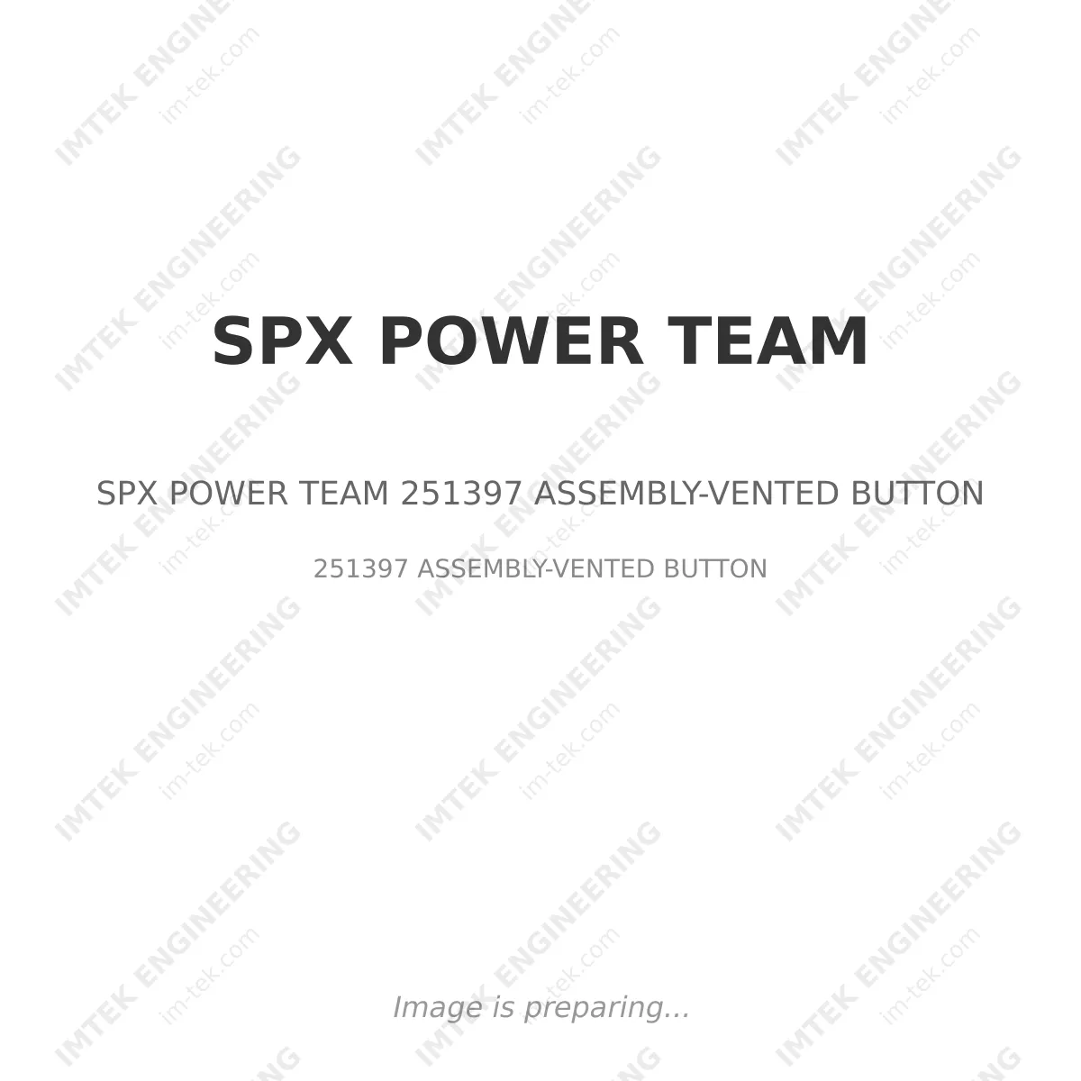 SPX POWER TEAM SPX POWER TEAM 251397 ASSEMBLY-VENTED BUTTON - 251397 ASSEMBLY-VENTED BUTTON