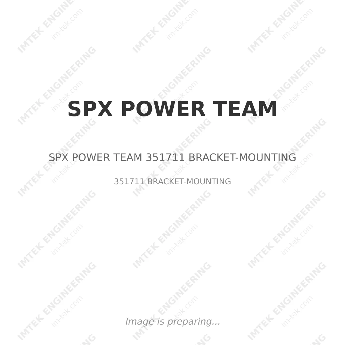 SPX POWER TEAM SPX POWER TEAM 351711 BRACKET-MOUNTING - 351711 BRACKET-MOUNTING