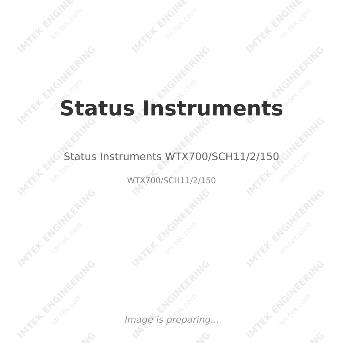 Status Instruments Status Instruments WTX700/SCH11/2/150 - WTX700/SCH11/2/150