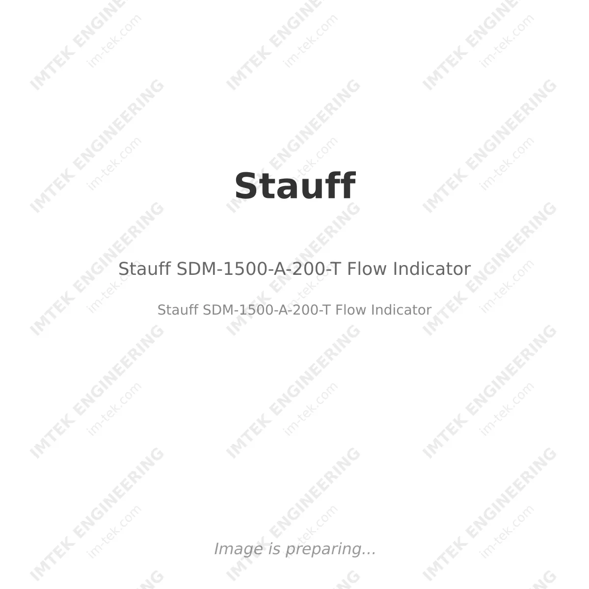 Stauff Stauff SDM-1500-A-200-T Flow Indicator - Stauff SDM-1500-A-200-T Flow Indicator