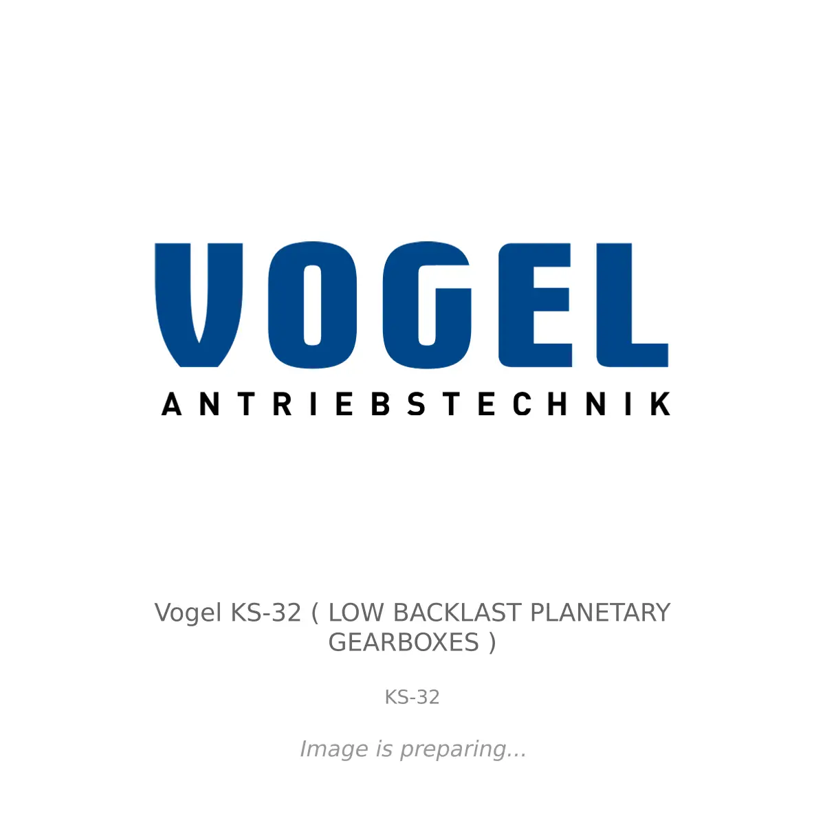 Vogel Vogel KS-32 ( LOW BACKLAST PLANETARY GEARBOXES ) - KS-32