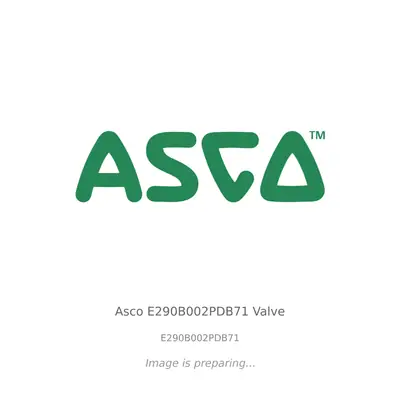 Asco Asco E290B002PDB71 Valve - E290B002PDB71