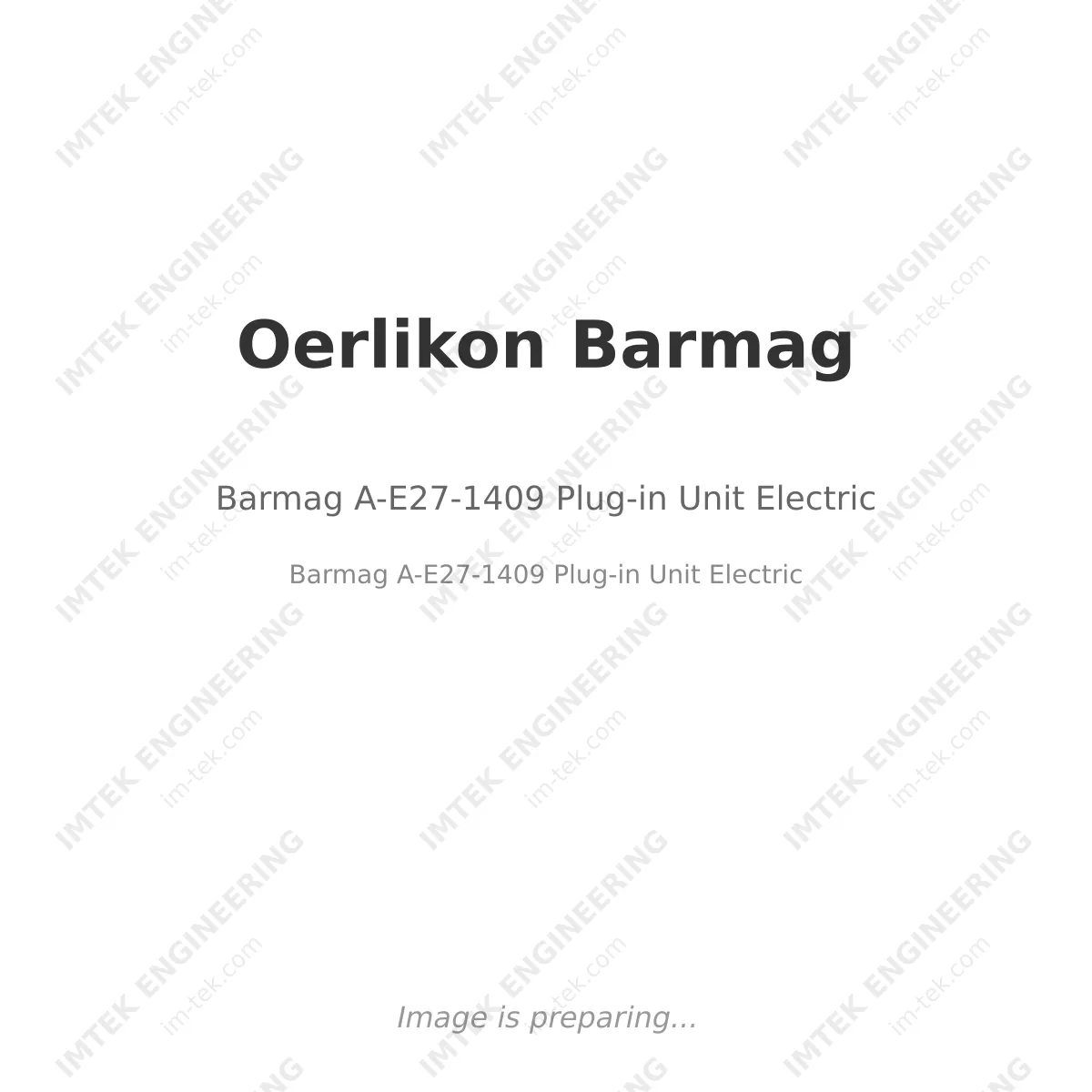 Oerlikon Barmag Barmag A-E27-1409 Plug-in Unit Electric - Barmag A-E27-1409 Plug-in Unit Electric