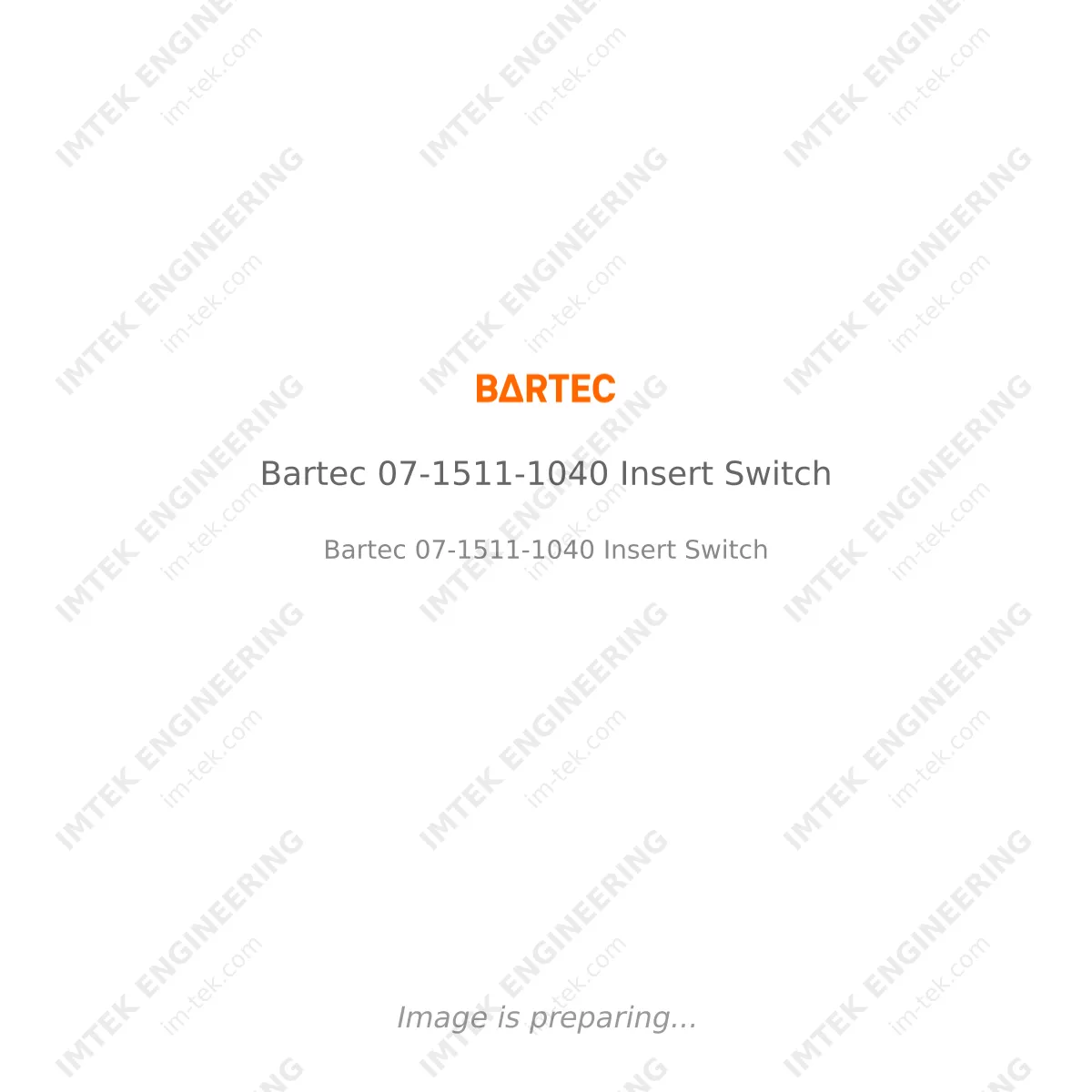 Bartec Bartec 07-1511-1040 Insert Switch - Bartec 07-1511-1040 Insert Switch