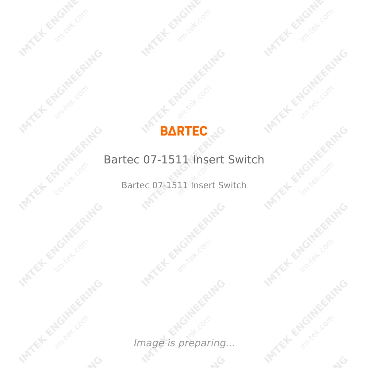 Bartec Bartec 07-1511 Insert Switch - Bartec 07-1511 Insert Switch