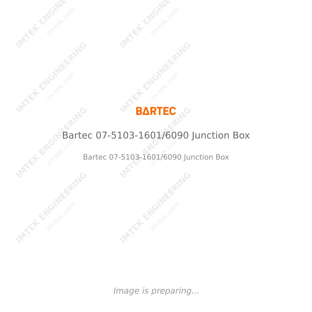 Bartec Bartec 07-5103-1601/6090 Junction Box - Bartec 07-5103-1601/6090 Junction Box