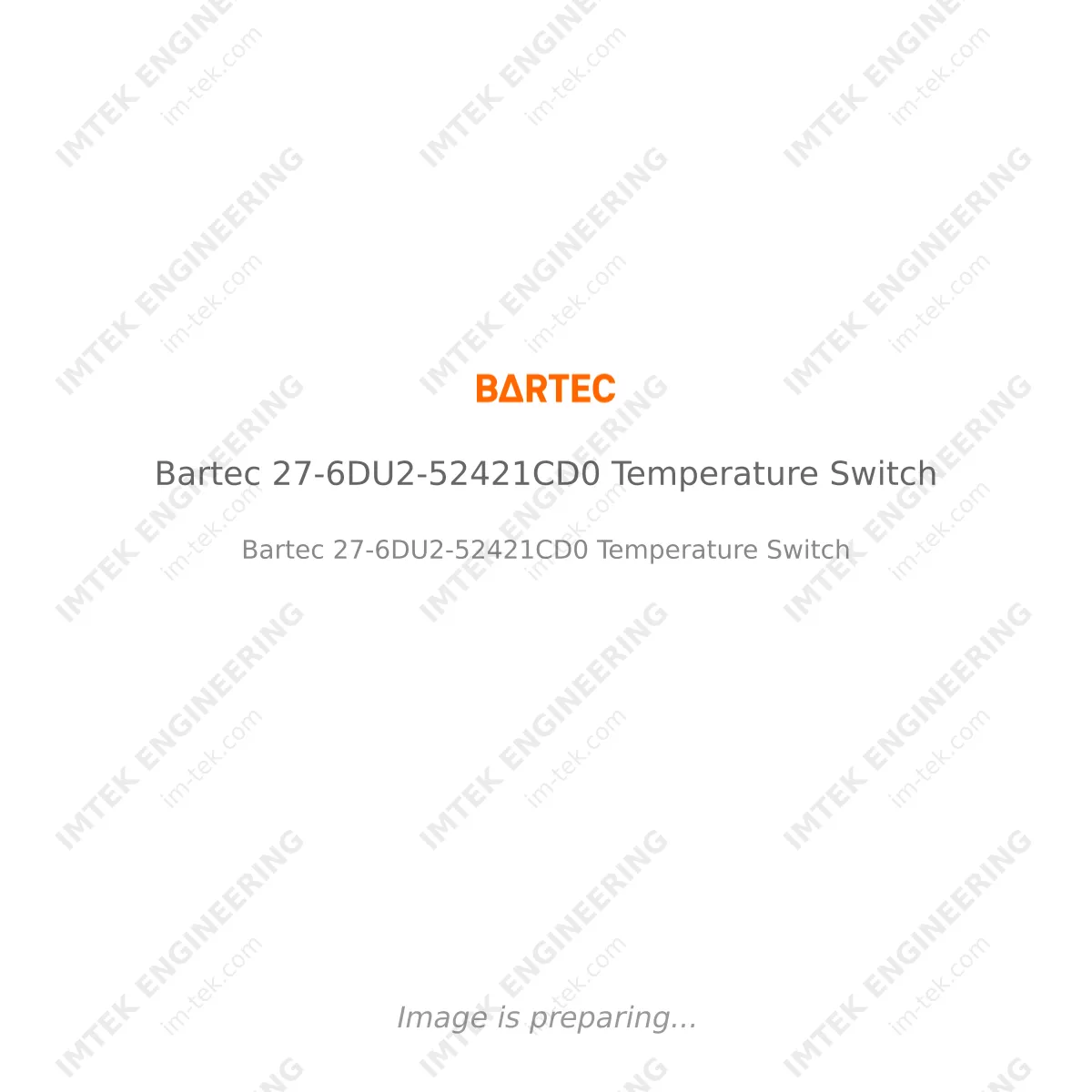 Bartec Bartec 27-6DU2-52421CD0 Temperature Switch - Bartec 27-6DU2-52421CD0 Temperature  Switch
