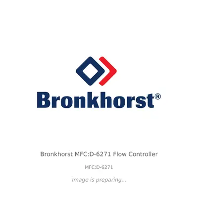 Bronkhorst Bronkhorst MFC:D-6271 Flow Controller - MFC:D-6271