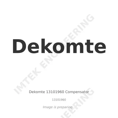 Dekomte Dekomte 13101960 Compensator - 13101960