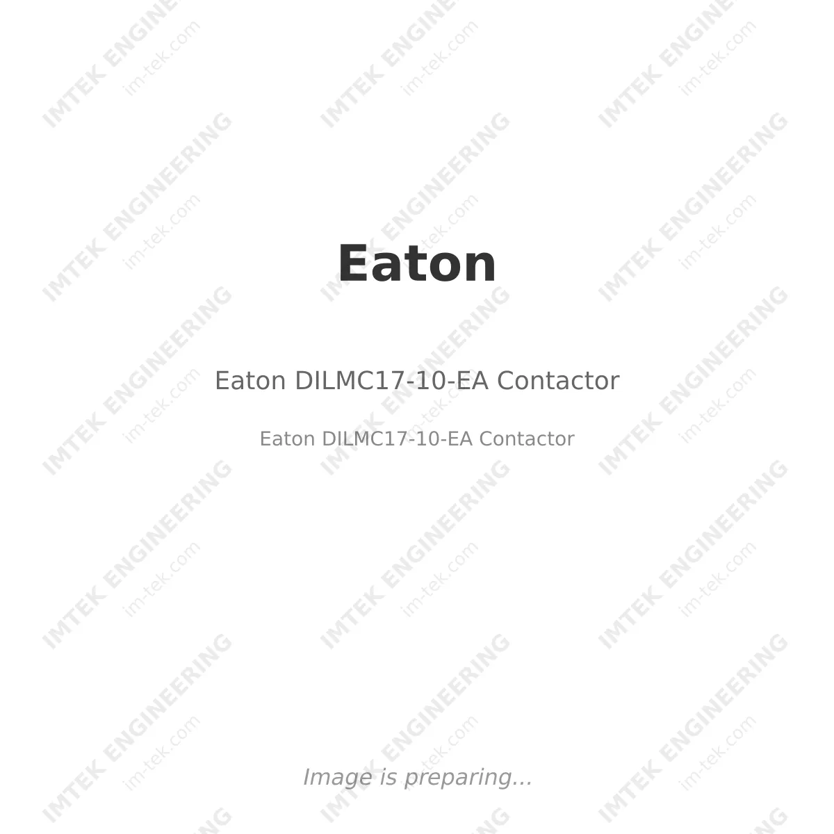 Eaton Eaton DILMC17-10-EA Contactor - Eaton DILMC17-10-EA Contactor